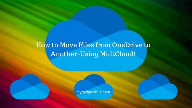 Read more about the article How to Move Files from OneDrive to Another-Using MultCloud!